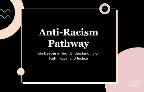 Anti-Racism Pathway
