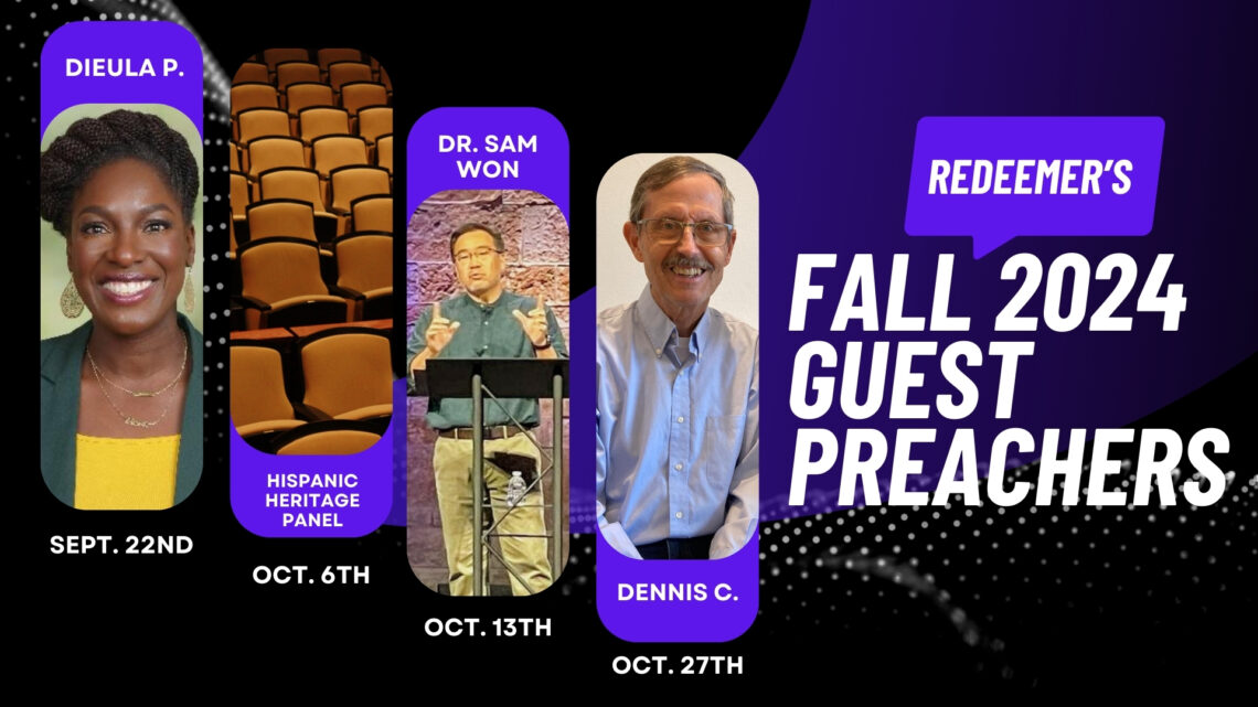 Fall 2024 Guest Preachers