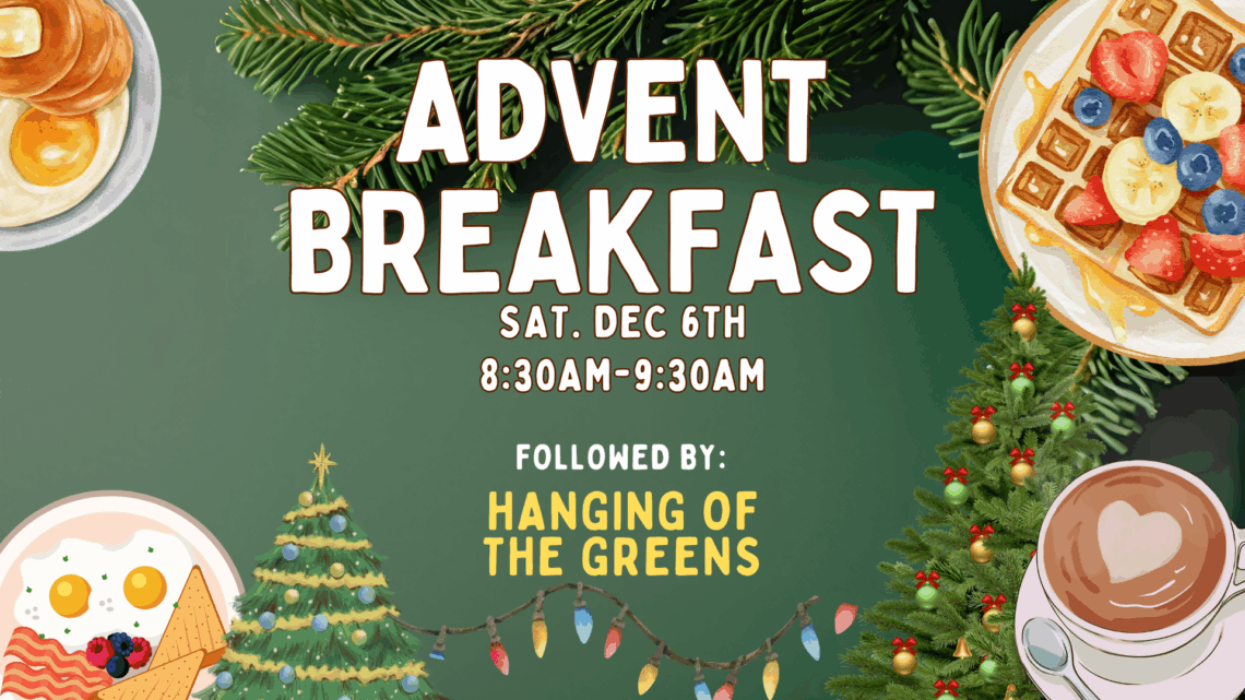 Advent Breakfast & Decorating