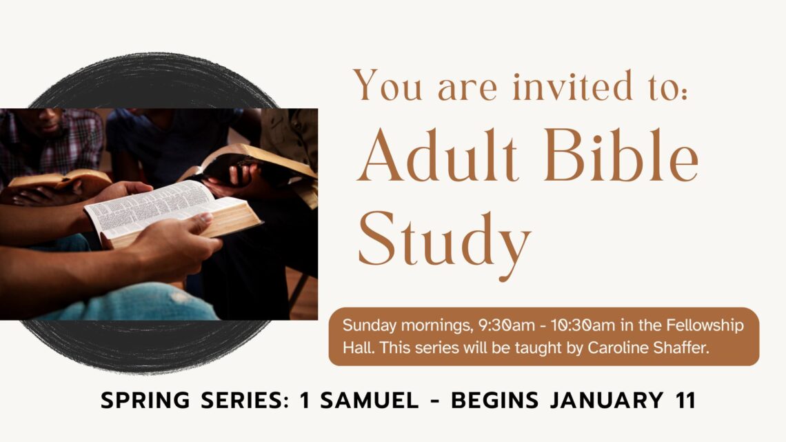 Adult Bible Study – Spring 2025