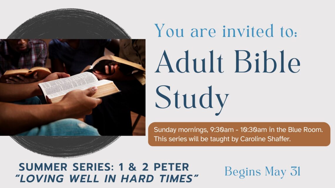 Adult Bible Study – Summer 2026